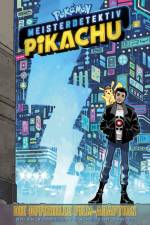Pokémon Meisterdetektiv Pikachu: Die offizielle Film-Adaption af Brian Buccaletto
