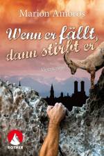 Wenn er fällt, dann stirbt er af Marion Ambros
