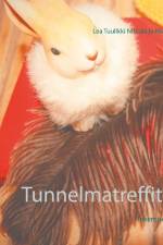 Tunnelmatreffit III af Lea Tuulikki Niskala
