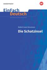 Schatzinsel Neubearbeitung: Klassen 5 - 7. EinFach Deutsch Unterrichtsmodelle af Robert Louis Stevenson