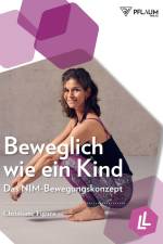 Beweglich wie ein Kind af Christiane Figura