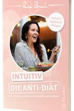 Intuitiv - Die Anti-Diät af Resi Bruch