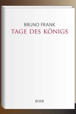 Tage des Königs af Bruno Frank