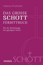 Das große SCHOTT-Fürbittbuch af Andreas Przybylski