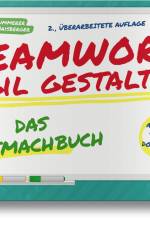 Teamwork agil gestalten - Das Mitmachbuch af Alois Summerer