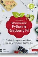 Mach was mit Python & Raspberry Pi! af Jörn Donges