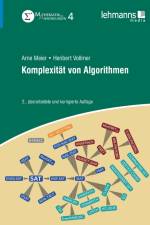 Komplexität von Algorithmen af Arne Meier