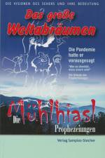 Die Mühlhiasl-Prophezeiungen af Erich Stecher