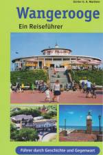 Wangerooge - ein Reiseführer af Günter G. A. Marklein