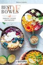 Best of Bowls af Marlena Izdebska