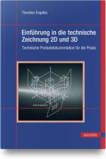 Einführung in die technische Zeichnung 2D und 3D af Thorsten Engelke