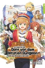 Ein Landei aus dem Dorf vor dem letzten Dungeon sucht das Abenteuer in der Stadt Light Novel 03 af Toshio Satou