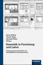 Kasuistik in Forschung und Lehre af Doris Wittek