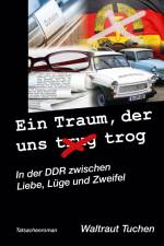 Ein Traum der uns trug/trog af Waltraut Tuchen