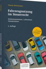 Fahrzeugnutzung im Steuerrecht af Florian Kleinmanns