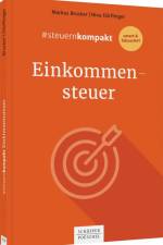 #steuernkompakt Einkommensteuer af Markus Brucker