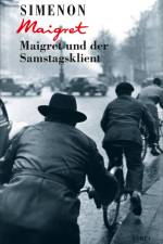 Maigret und der Samstagsklient af Georges Simenon