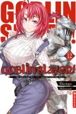 Goblin Slayer! Light Novel 12 af Kumo Kagyu