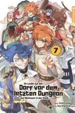 Ein Landei aus dem Dorf vor dem letzten Dungeon sucht das Abenteuer in der Stadt Light Novel 07 af Toshio Satou
