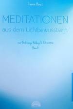 Meditationen aus dem Lichtbewusstsein af Leonie Horst