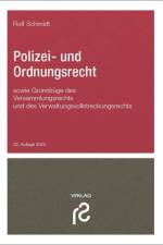 Polizei- und Ordnungsrecht af Rolf Schmidt