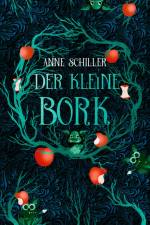 Der kleine Bork af Anne Schiller