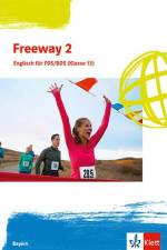 Freeway 2. Schulbuch Klasse 13. Ausgabe Bayern