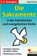 Die Sakramente in der katholischen und evangelischen Kirche af Birgit Kölmel