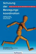 Schulung der Bewegungskoordination af Andreas Kosel