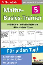 Mathe-Basics-Trainer / 5. Schuljahr Für jeden Tag!
