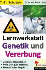 Lernwerkstatt Genetik & Vererbung