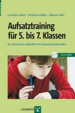 Aufsatztraining für 5. bis 7. Klassen af Cornelia Glaser