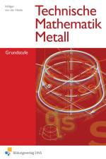 Technische Mathematik Metall
