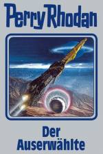 Perry Rhodan 116. Der Auserwählte