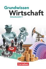 Grundwissen Wirtschaft. Schülerbuch af Dirk Lange