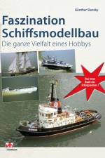 Faszination Schiffsmodellbau af Günther Slansky