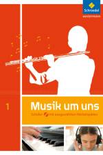Musik um uns 1. Schülerband mit CD