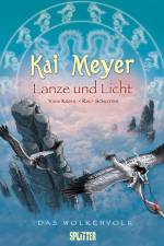 Das Wolkenvolk 02. Lanze und Licht af Kai Meyer
