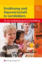 Ernährung und Hauswirtschaft in Lernfeldern