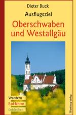 Ausflugsziel Oberschwaben und Westallgäu af Dieter Buck