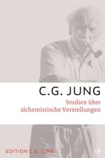 Studien über alchemistische Vorstellungen af C. G. Jung