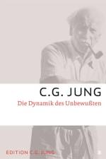 Die Dynamik des Unbewussten af C. G. Jung