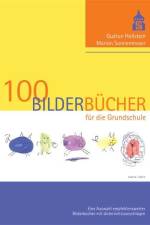 100 Bilderbücher für die Grundschule af Gudrun Hollstein