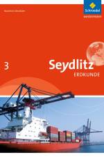 Seydlitz Erdkunde 3. Schülerband. Realschule. Nordrhein-Westfalen