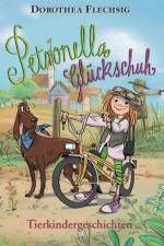 Petronella Glückschuh Tierkindergeschichten af Dorothea Flechsig