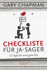 Checkliste für Ja-Sager af Gary Chapman