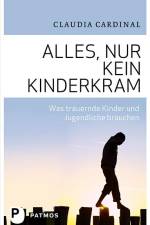Alles, nur kein Kinderkram af Claudia Cardinal
