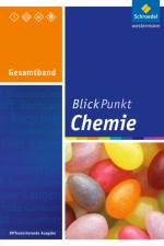 Blickpunkt Chemie. Gesamtband. Realschule. Nordrhein-Westfalen