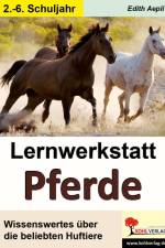 Lernwerkstatt Pferde af Edith Aepli