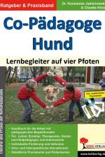 Co-Pädagoge Hund. Lernbegleiter auf vier Pfoten af Konstanze Jablonowski
